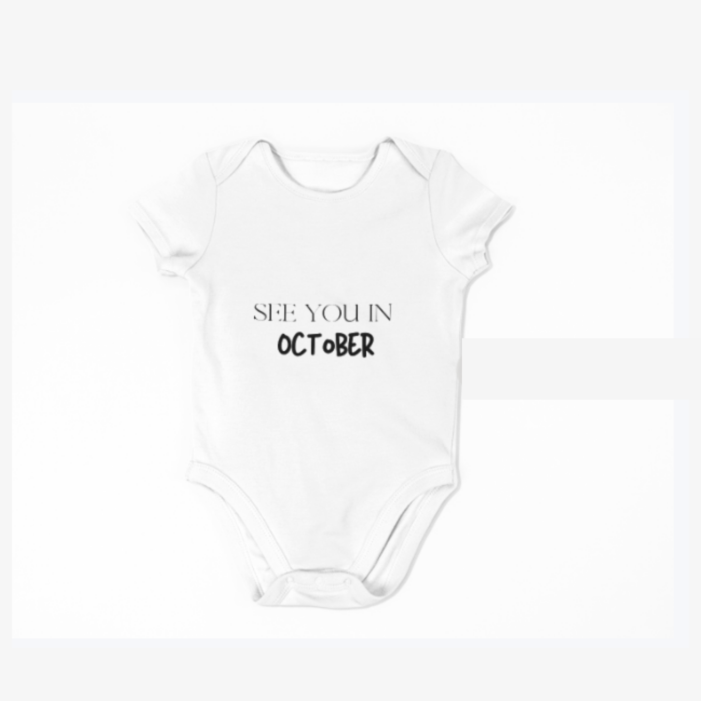 see you in (month ) baby bodysuit